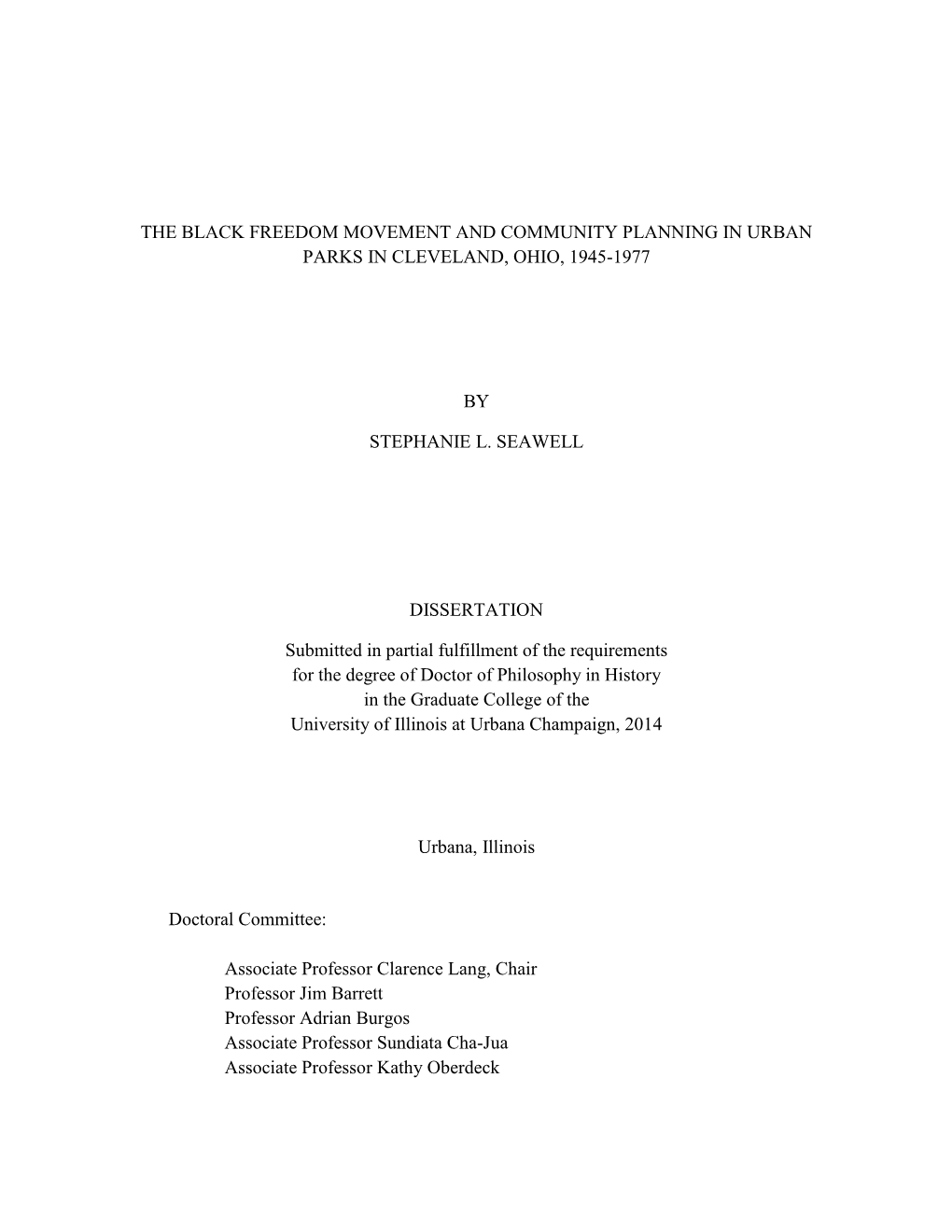 The Black Freedom Movement and Community Planning in Urban Parks in Cleveland, Ohio, 1945-1977