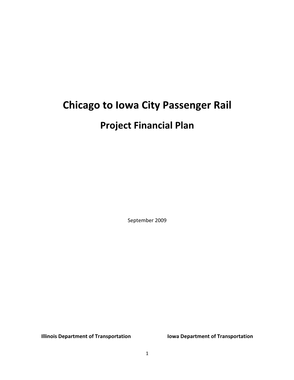 Chicago to Iowa City Passenger Rail Project Financial Plan