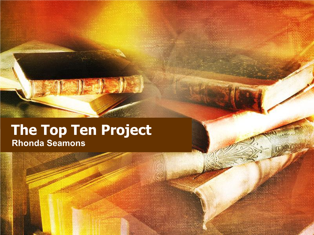 The Top Ten Project Rhonda Seamons the Top Top Ten List from the Book at Barnes & Noble