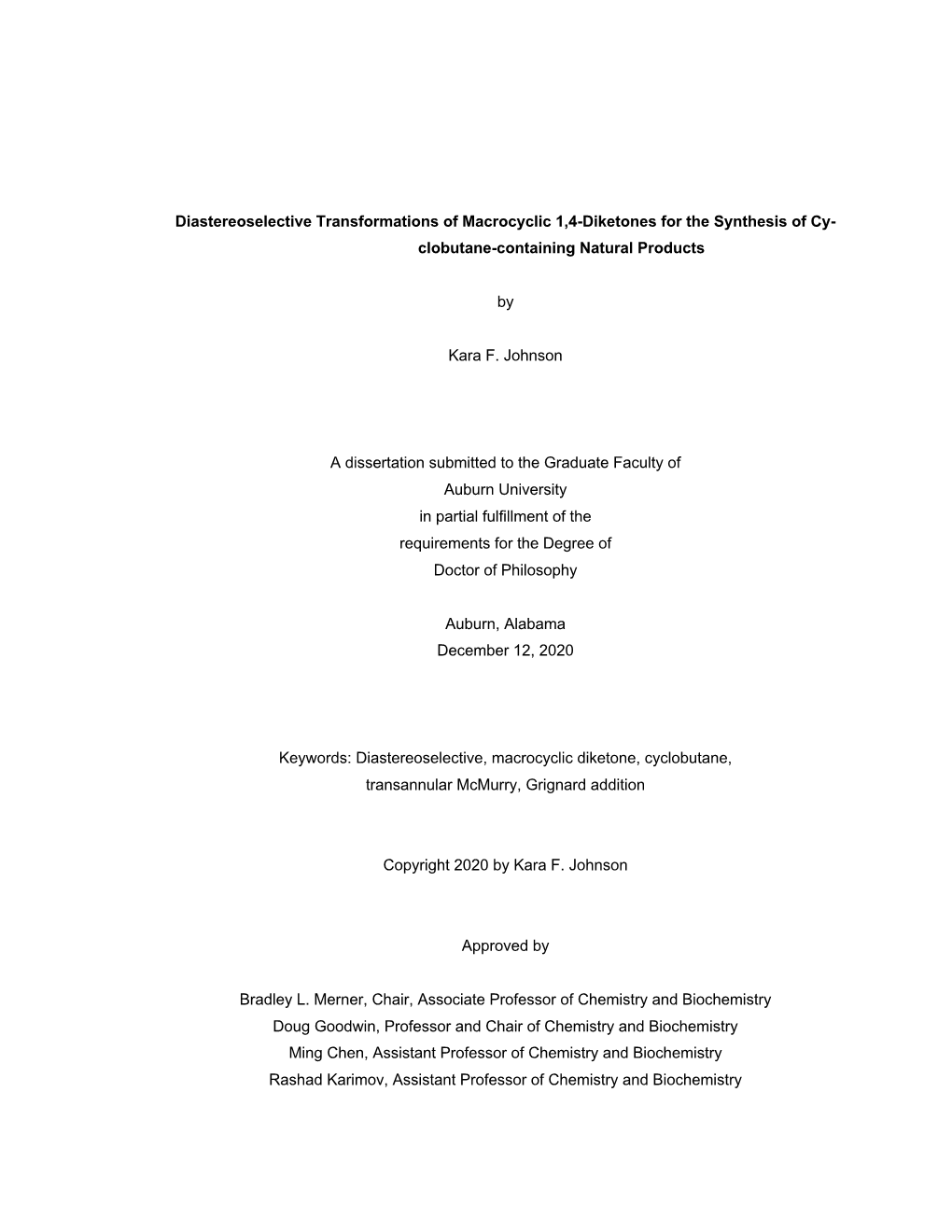 Diastereoselective Transformations of Macrocyclic 1,4-Diketones for the Synthesis of Cy- Clobutane-Containing Natural Products