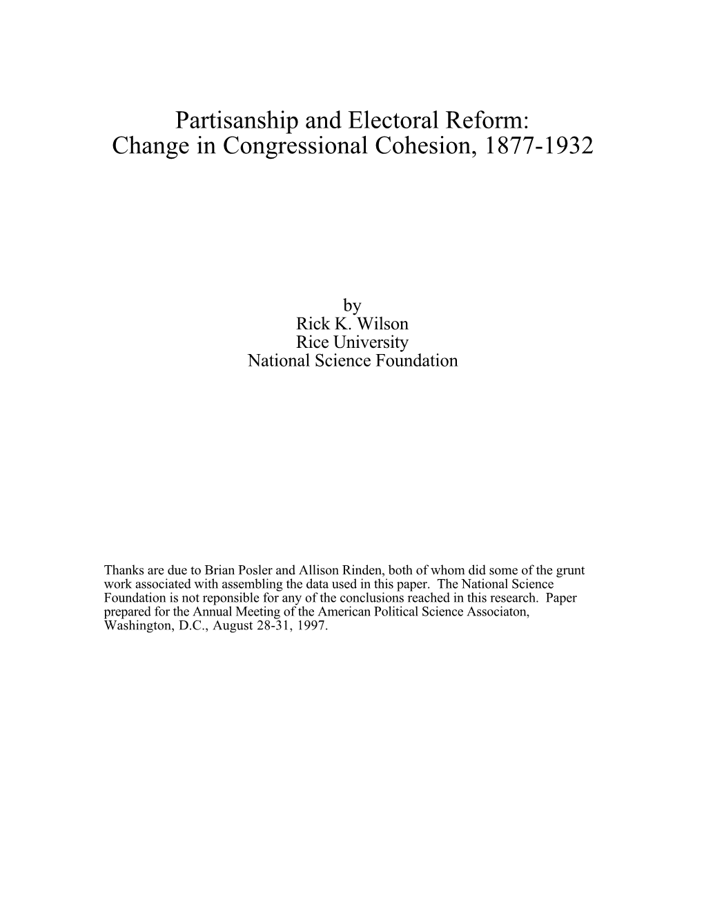 Partisanship and Electoral Reform: Change in Congressional Cohesion, 1877-1932