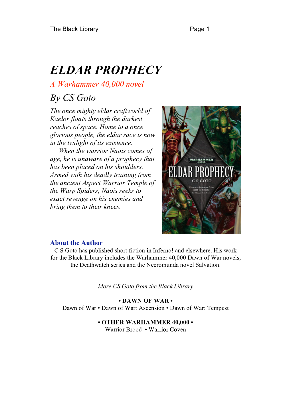 ELDAR PROPHECY a Warhammer 40,000 Novel by CS Goto the Once Mighty Eldar Craftworld of Kaelor Floats Through the Darkest Reaches of Space