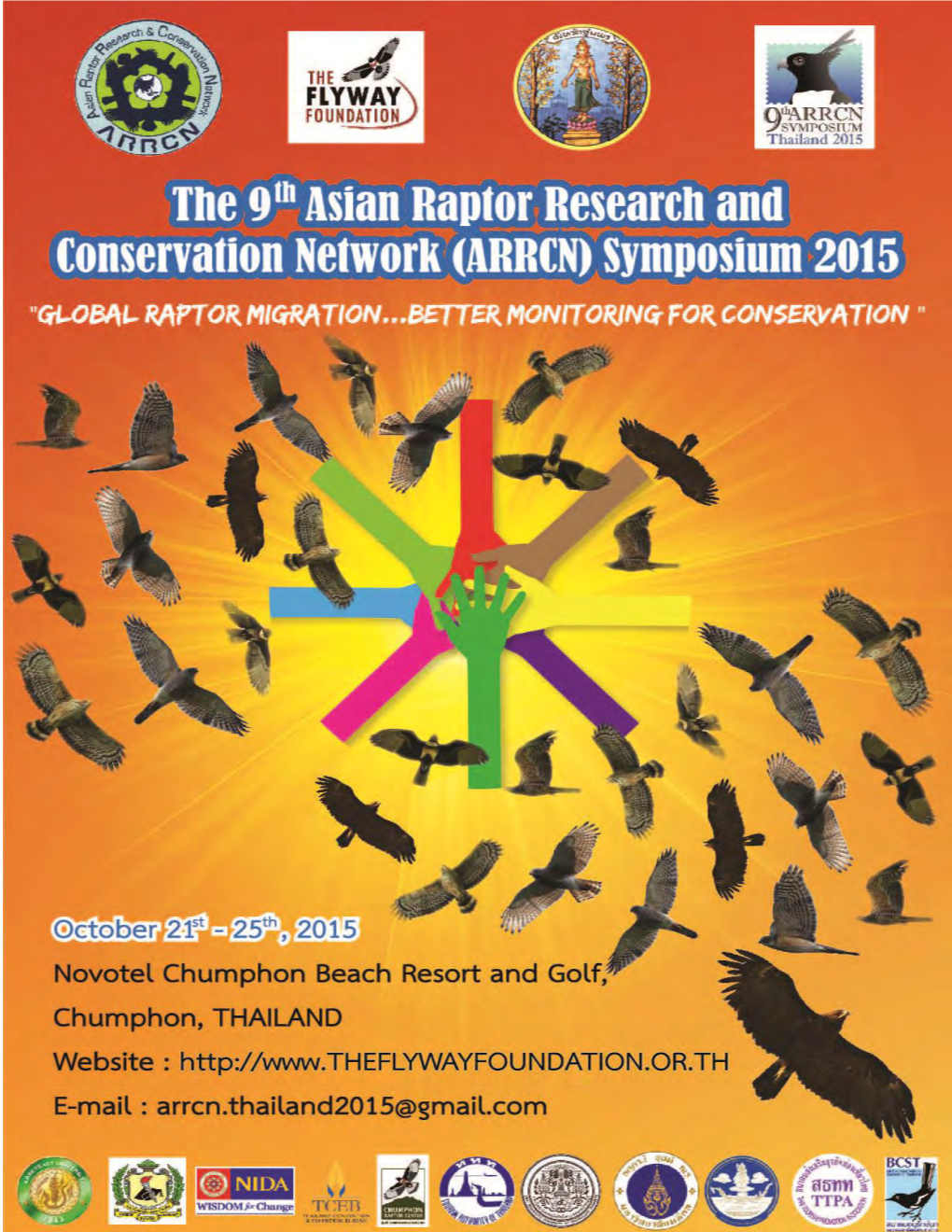 The 9Th Asian Raptor Research and Conservation Network (ARRCN) Symposium 2015, Novotel Chumphon Beach Resort and Golf, Chumphon, Thailand; October 21–25, 2015