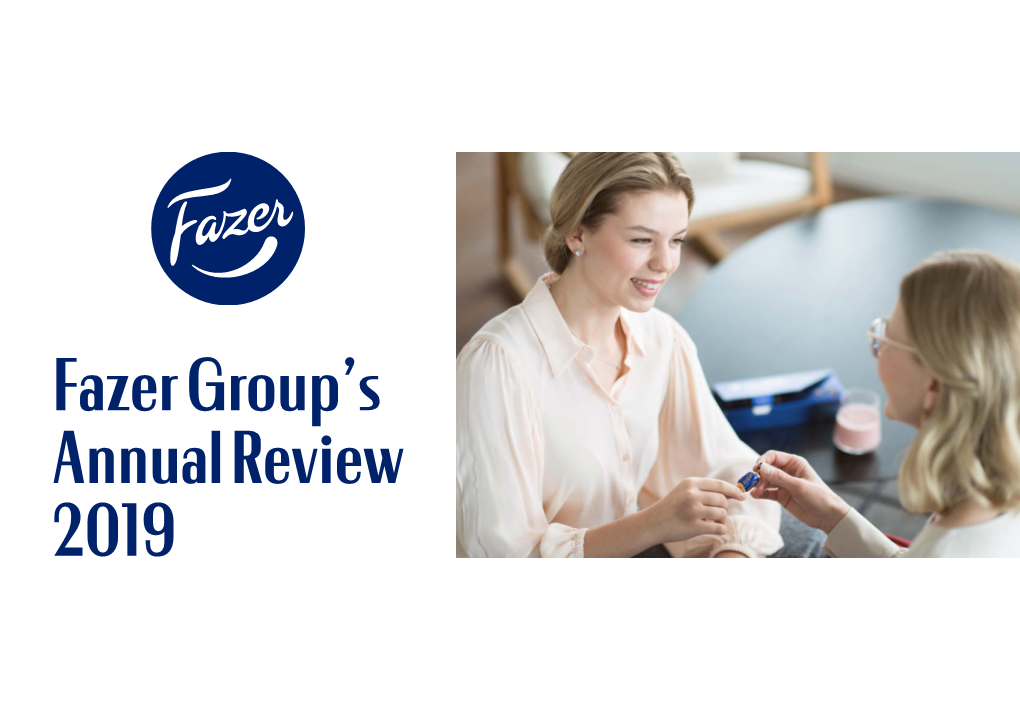 Fazer Group's Annual Review 2019
