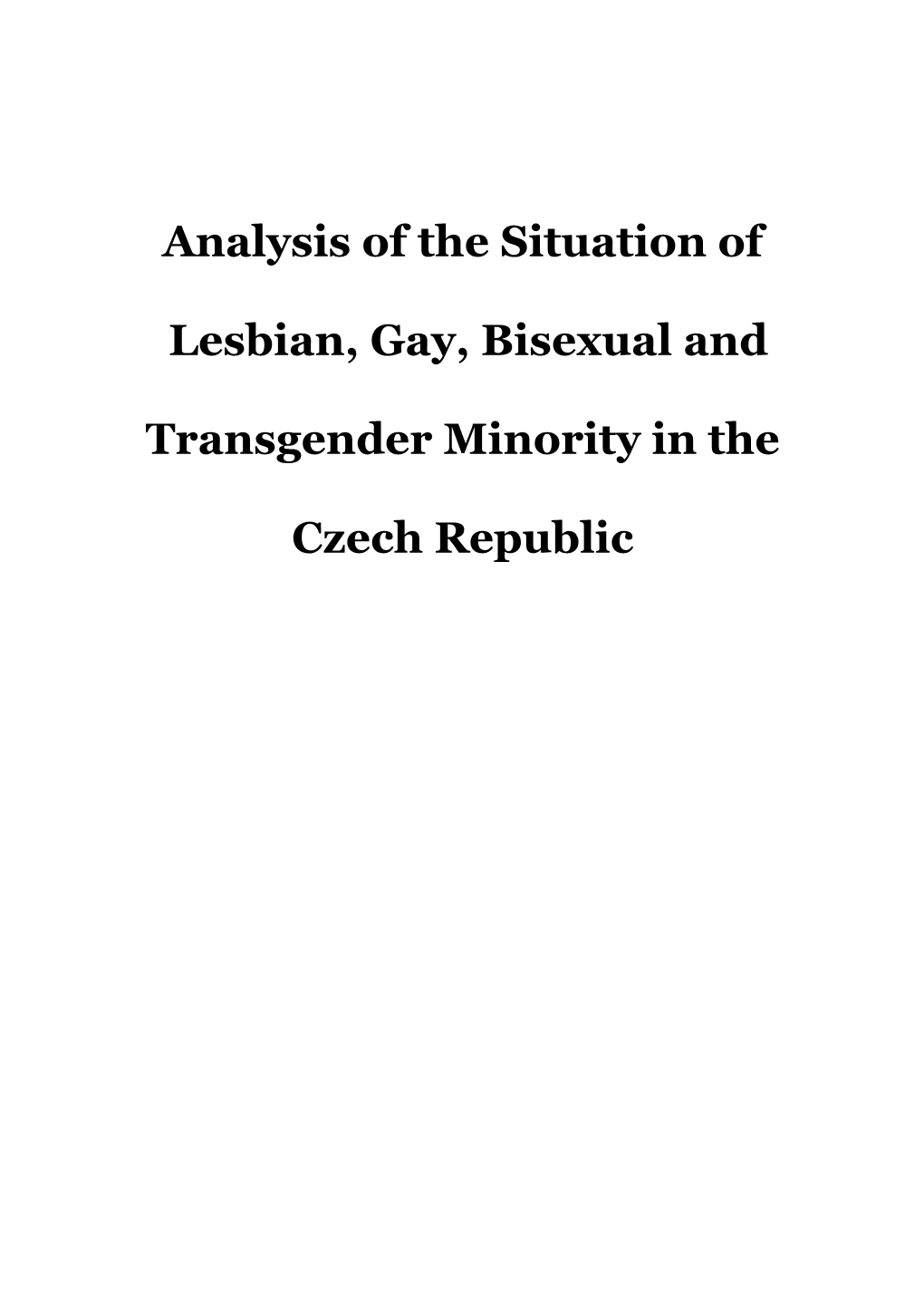 Analysis of the Situation of Lesbian, Gay, Bisexual and Transgender