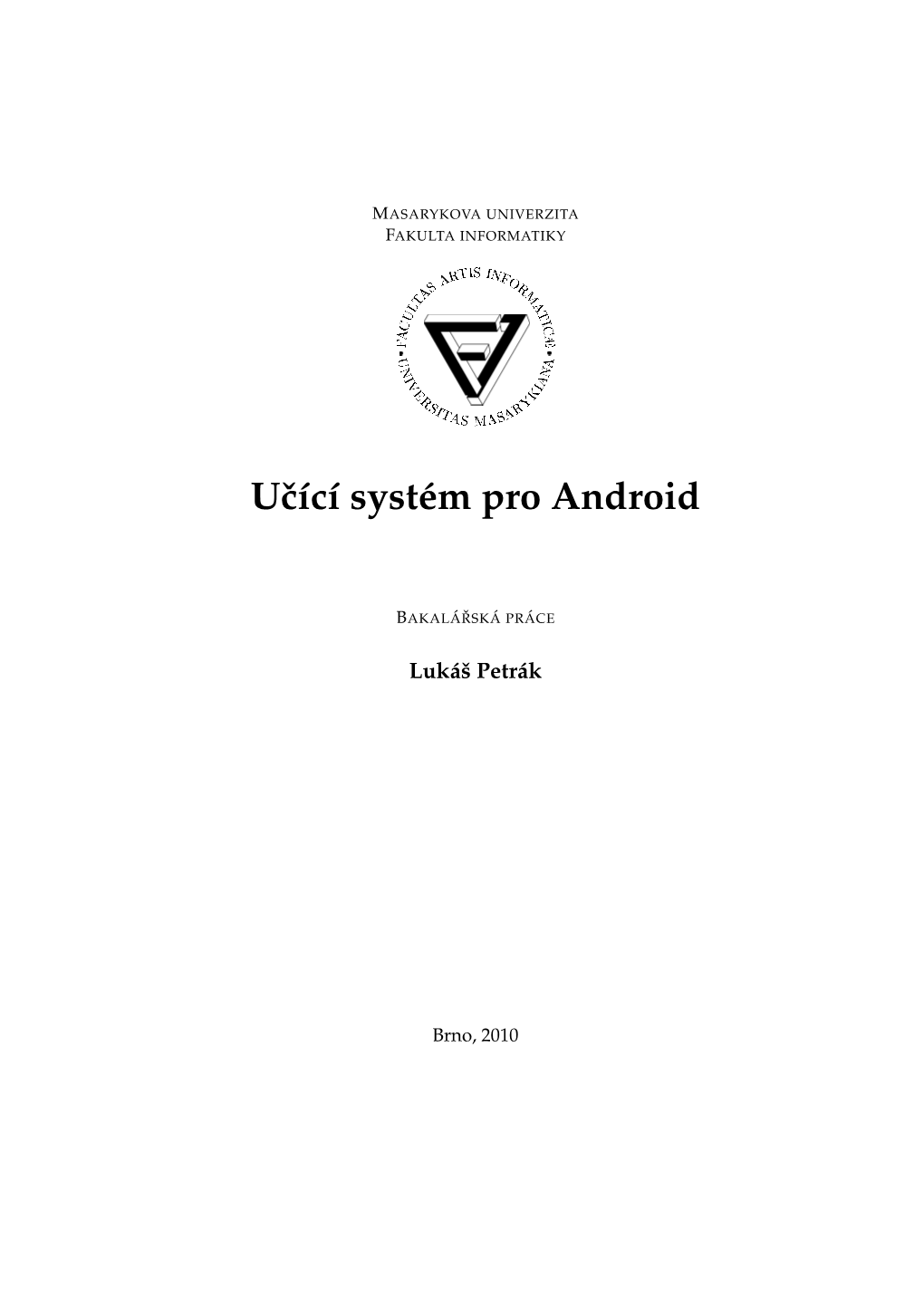 Uˇcıcı Syst´Em Pro Android