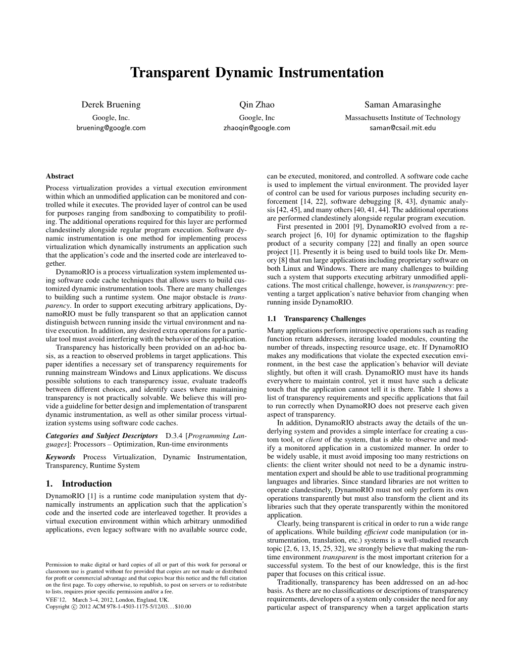 Transparent Dynamic Instrumentation