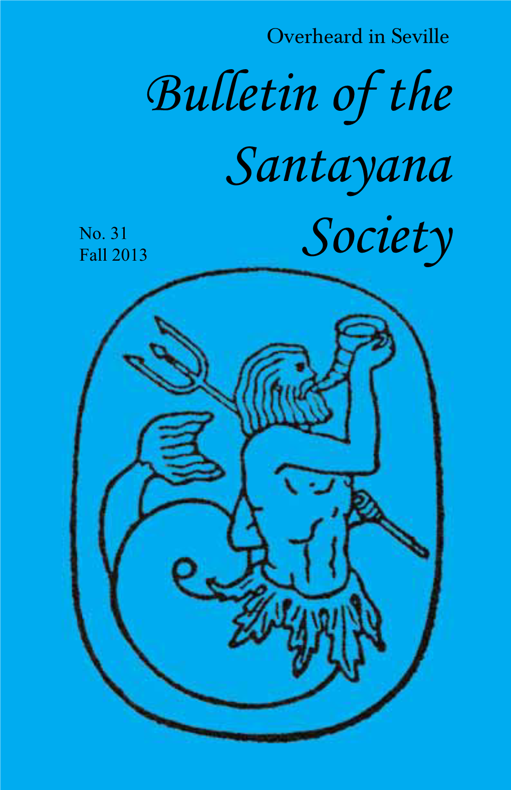 Bulletin of the Santayana Society 30 (Fall 2012): 14–18