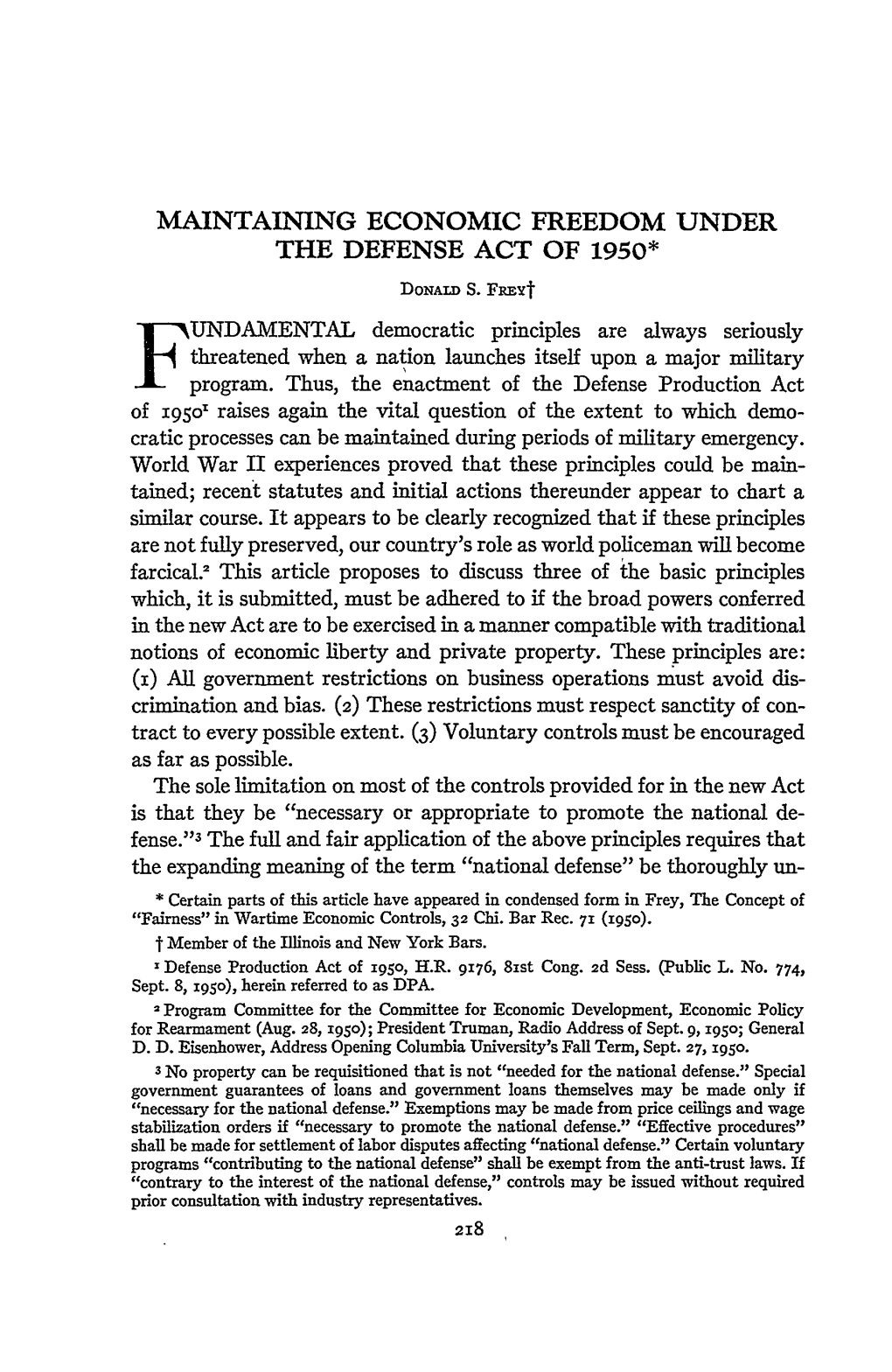 MAINTAINING ECONOMIC FREEDOM UNDER the DEFENSE ACT of 1950* Donald S