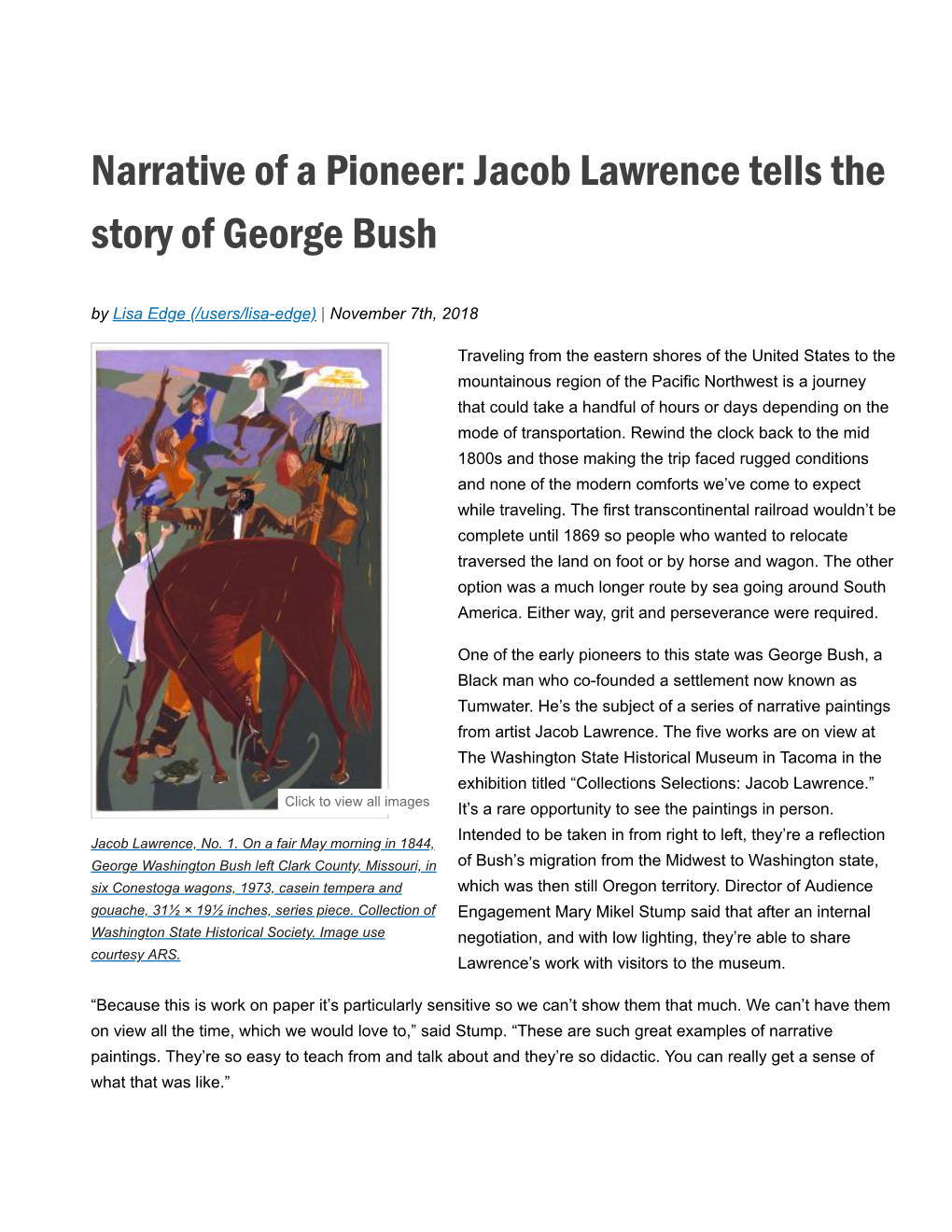 Jacob Lawrence Tells the Story of George Bush by Lisa Edge (/Users/Lisa-Edge) | November 7Th, 2018