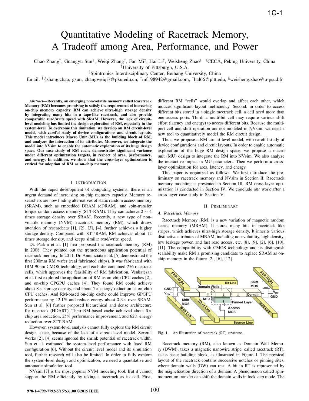 Quantitative Modeling of Racetrack Memory, a Tradeoff Among Area, Performance, and Power