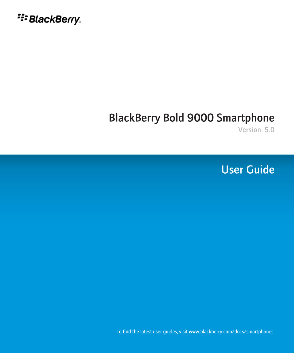 Blackberry Bold 9000 Smartphone Version: 5.0