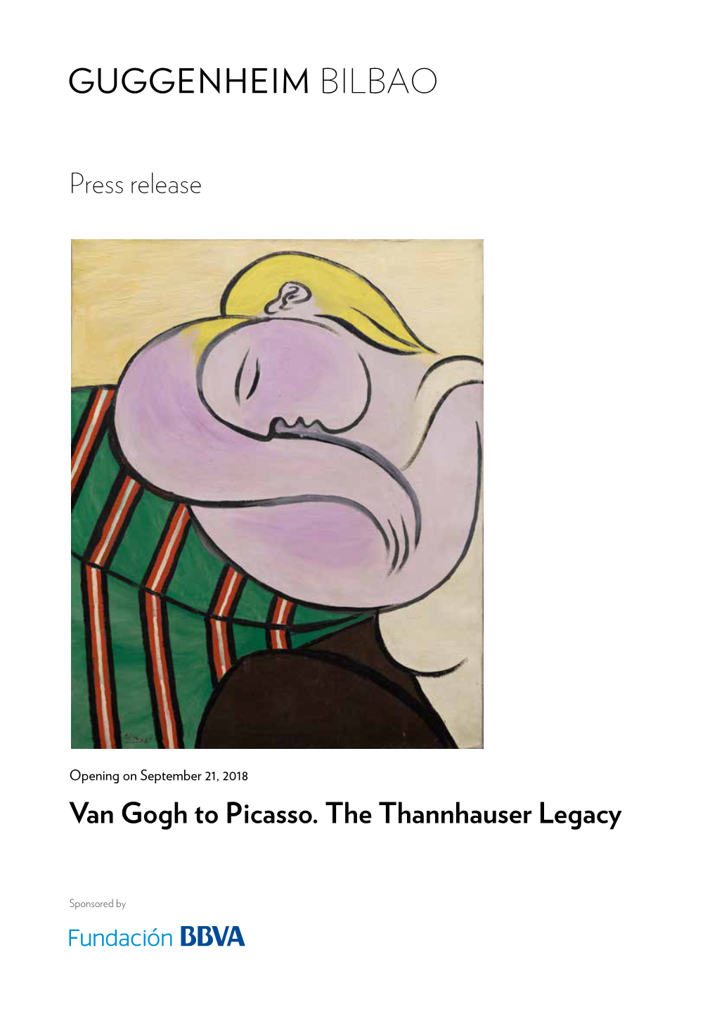 Van Gogh to Picasso. the Thannhauser Legacy
