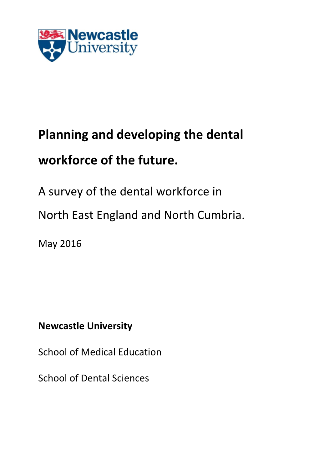 Planning and Developing the Dental Workforce of the Future
