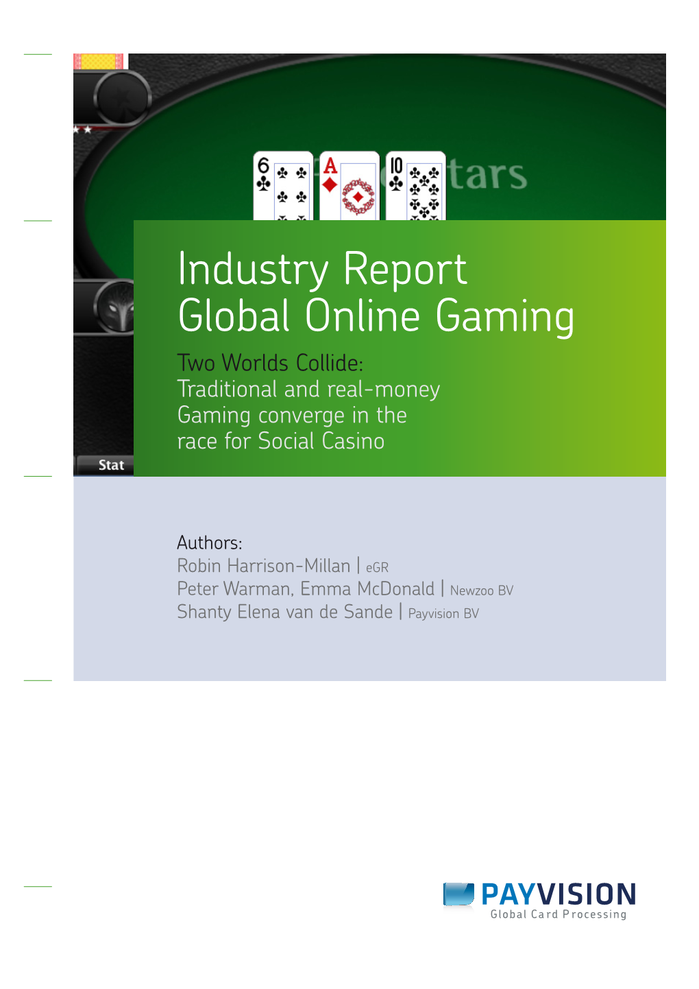 Online Gaming and Social Casino