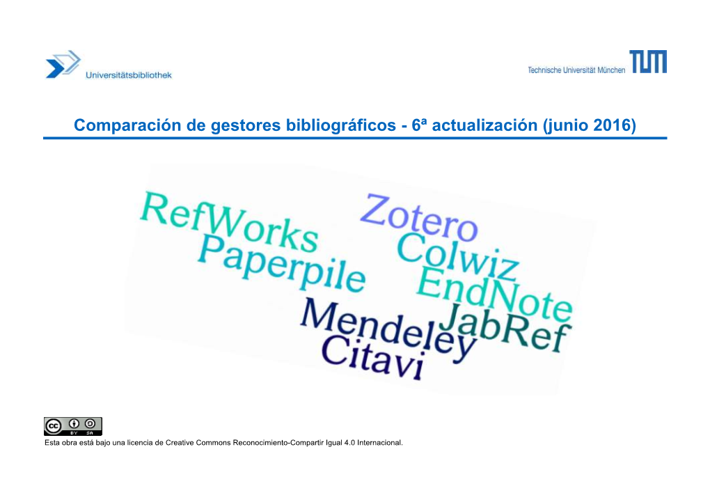 Comparación De Gestores Bibliográficos - 6ª Actualización (Junio 2016)
