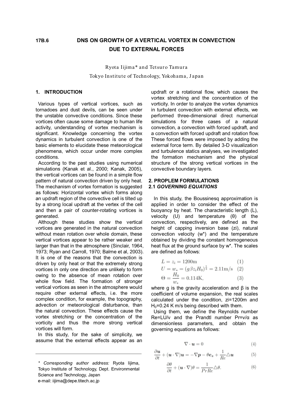 Dns on Growth of a Vertical Vortex in Convection Due to External Forces