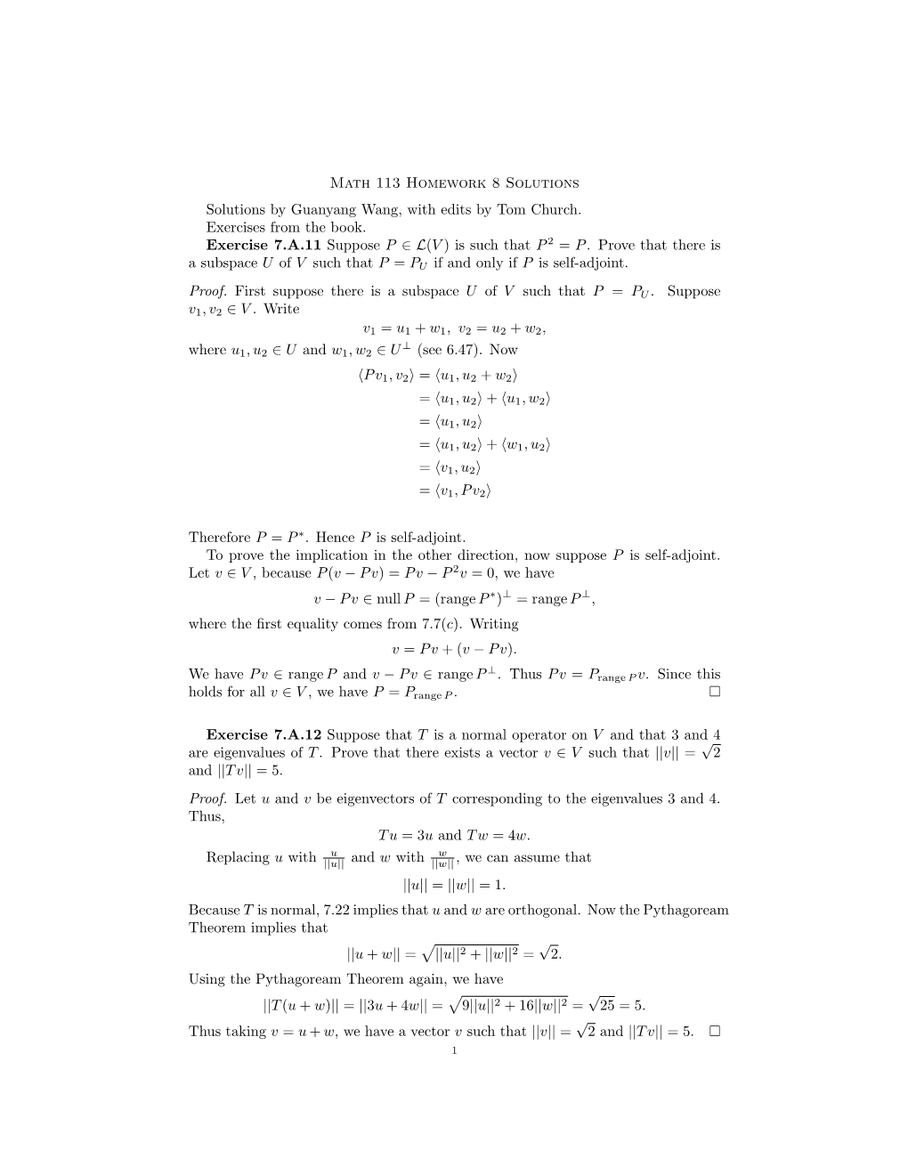 Math 113 Homework 8 Solutions Solutions by Guanyang Wang, with Edits by Tom Church