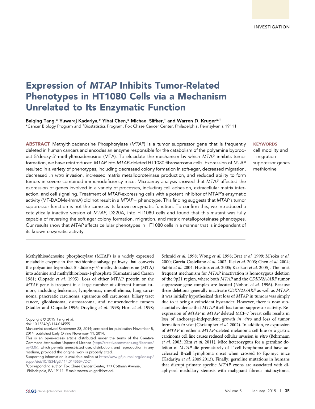 Expression of MTAP Inhibits Tumor-Related Phenotypes in HT1080 Cells Via a Mechanism Unrelated to Its Enzymatic Function