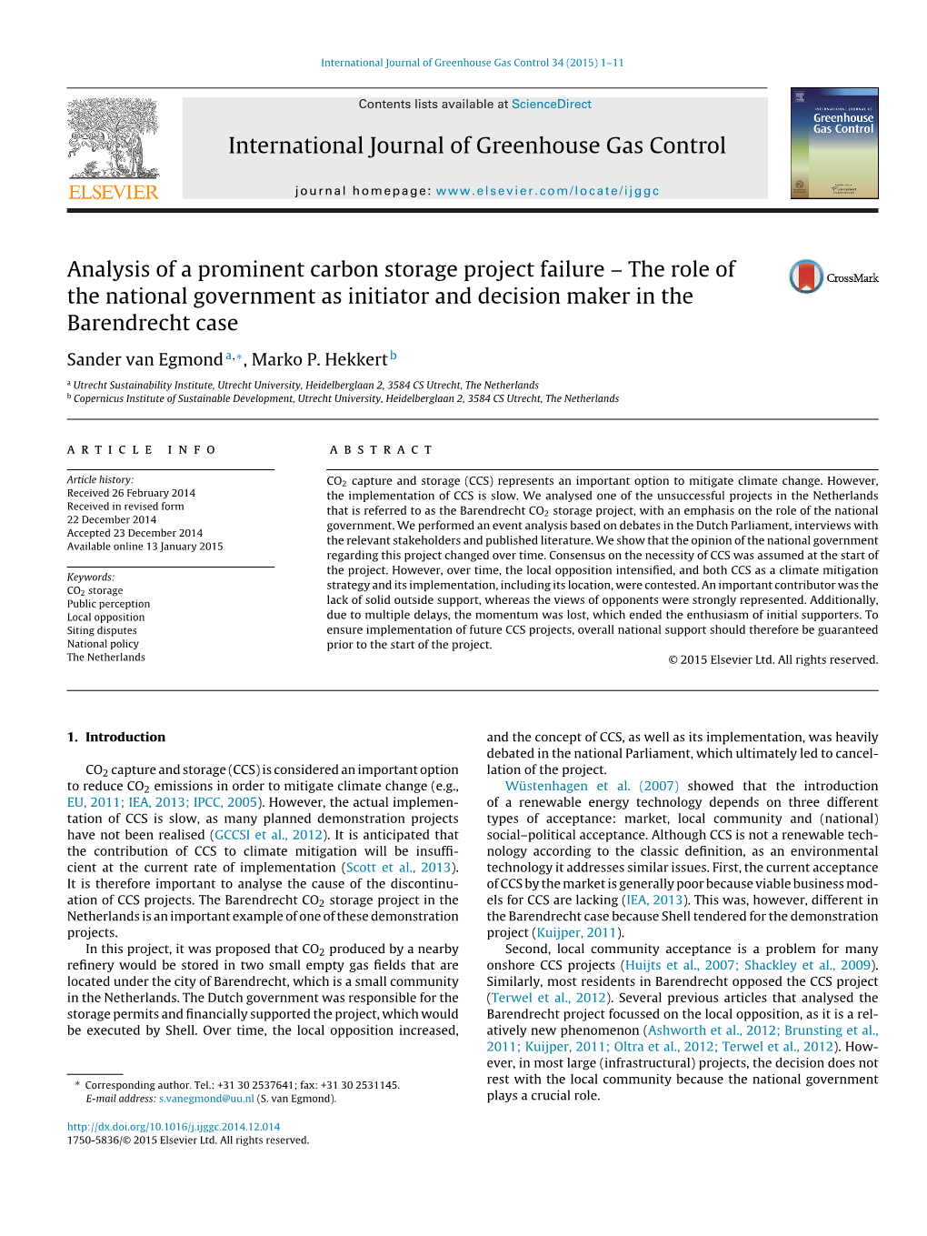 Analysis of a Prominent Carbon Storage Project Failure – the Role Of