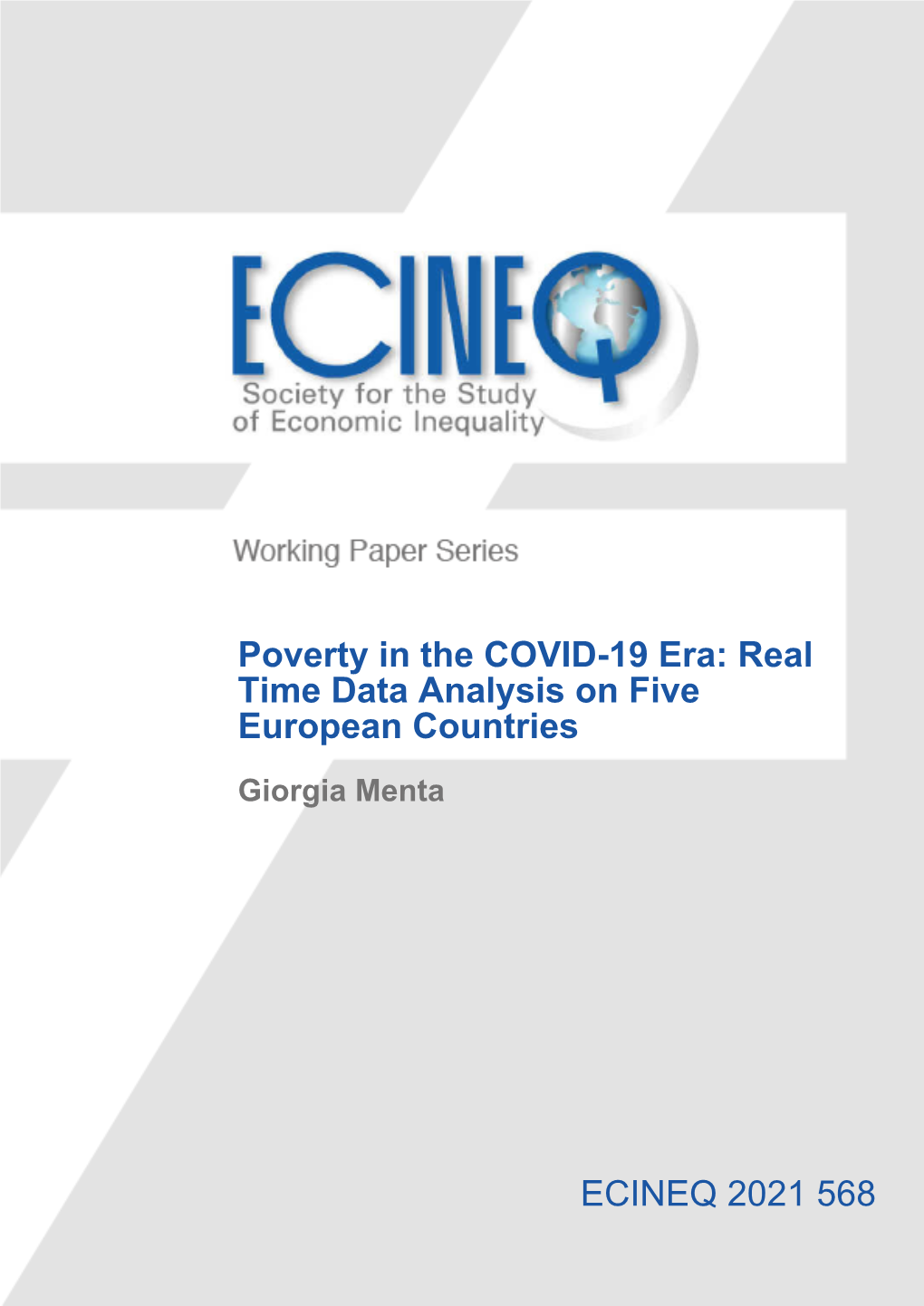 Poverty in the COVID-19 Era: Real Time Data Analysis on Five European Countries Giorgia Menta