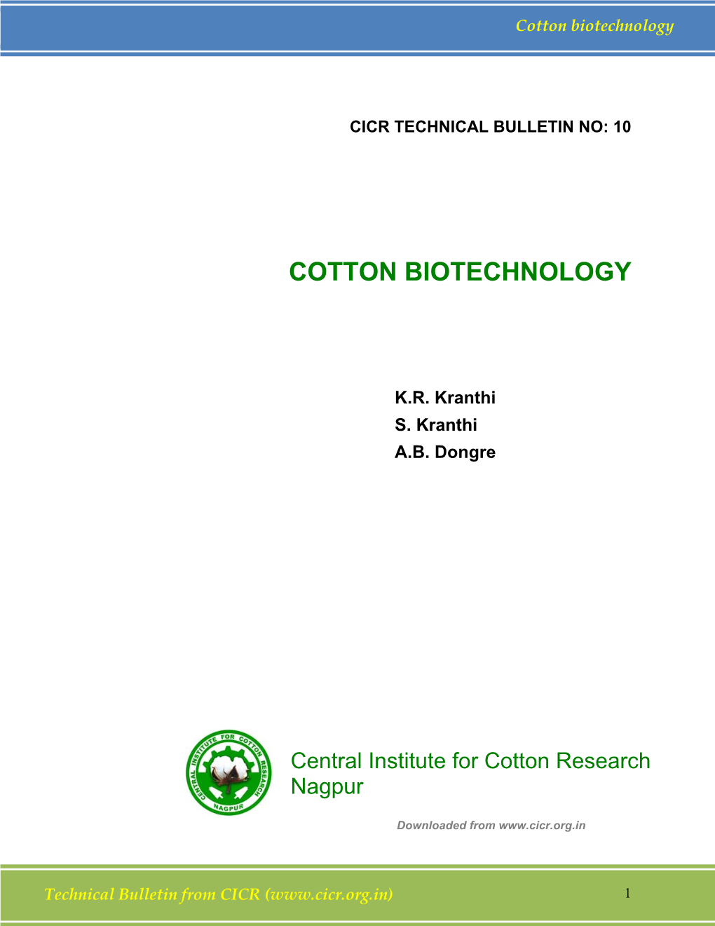 Cotton Biotechnology