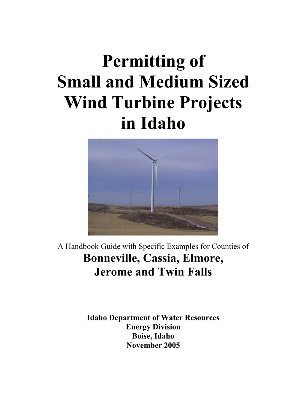 Permitting of Small and Medium Sized Wind Turbine Projects in Idaho