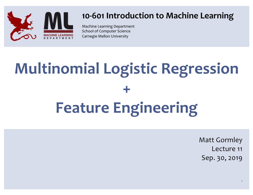 Multinomial Logistic Regression + Feature Engineering