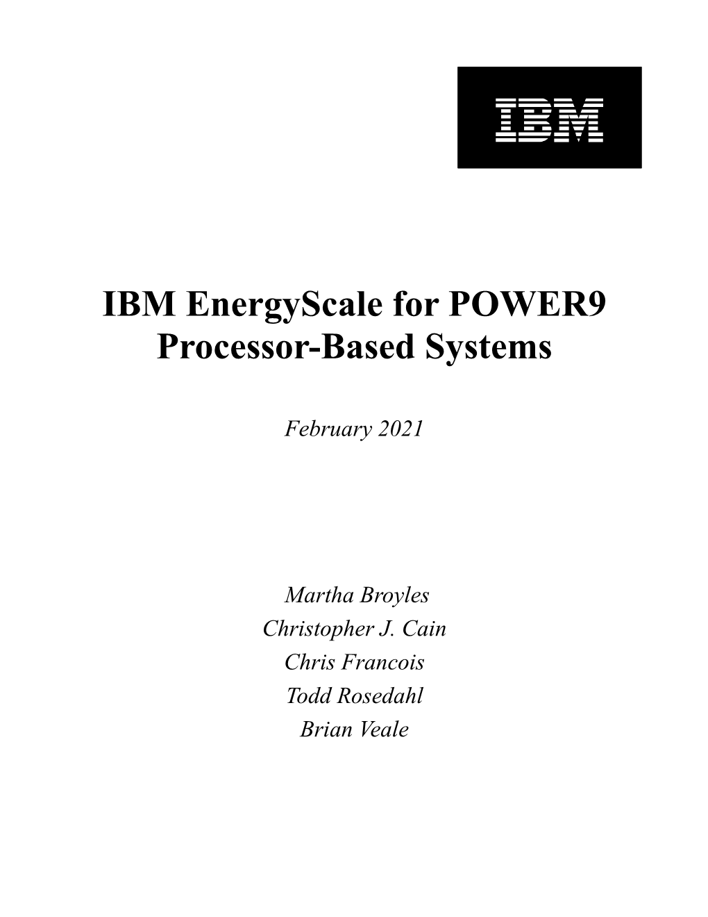 IBM Energyscale for POWER9 Processor-Based Systems