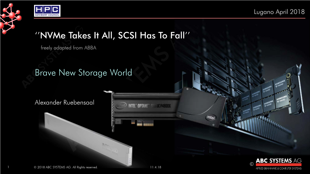 ''Nvme Takes It All, SCSI Has to Fall'' Brave New Storage World