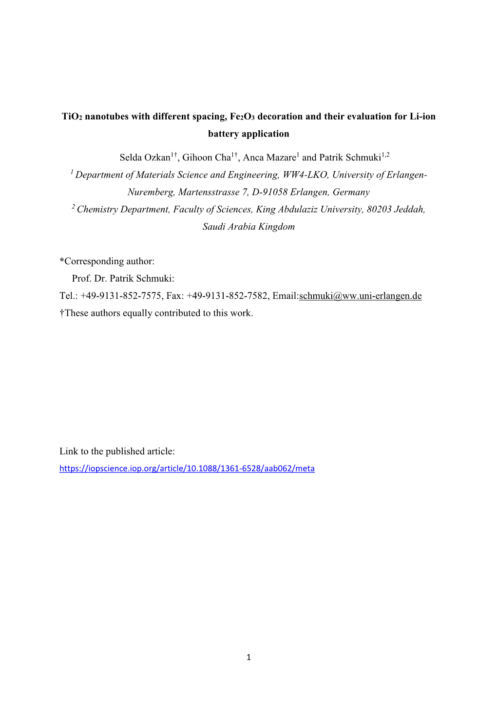 Tio2 Nanotubes with Different Spacing, Fe2o3 Decoration and Their Evaluation for Li-Ion Battery Application