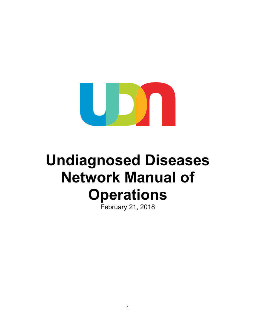 Undiagnosed Diseases Network Manual of Operations February 21, 2018