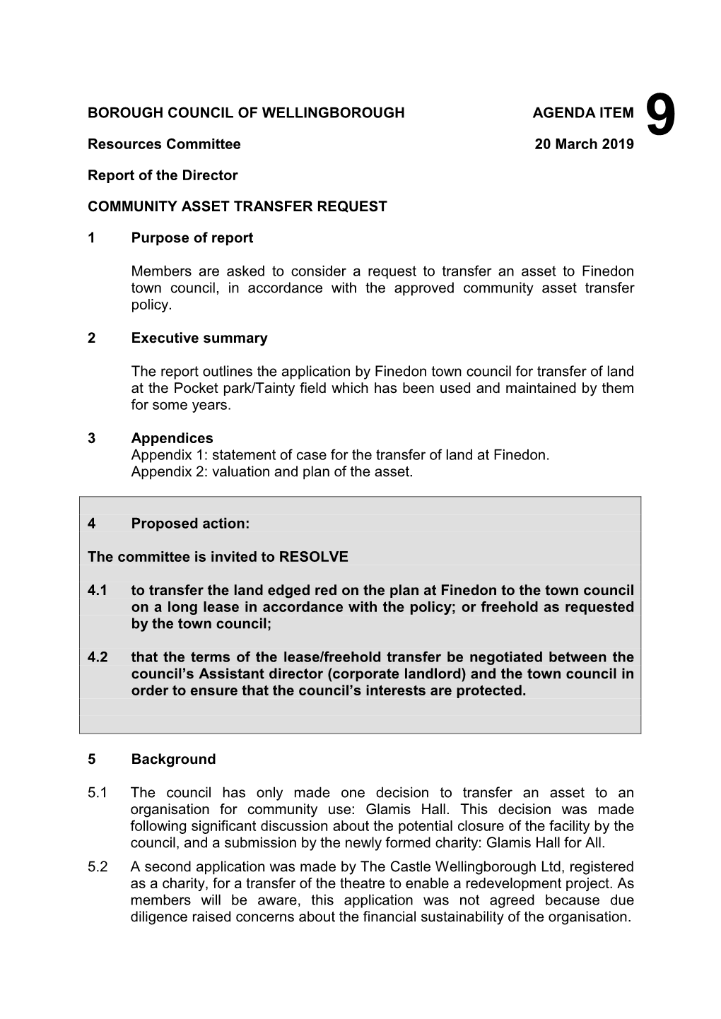 Finedon Town Council, in Accordance with the Approved Community Asset Transfer Policy