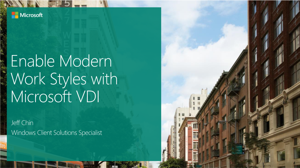 Enabling Modern Workstyles with Microsoft Virtual Desktop