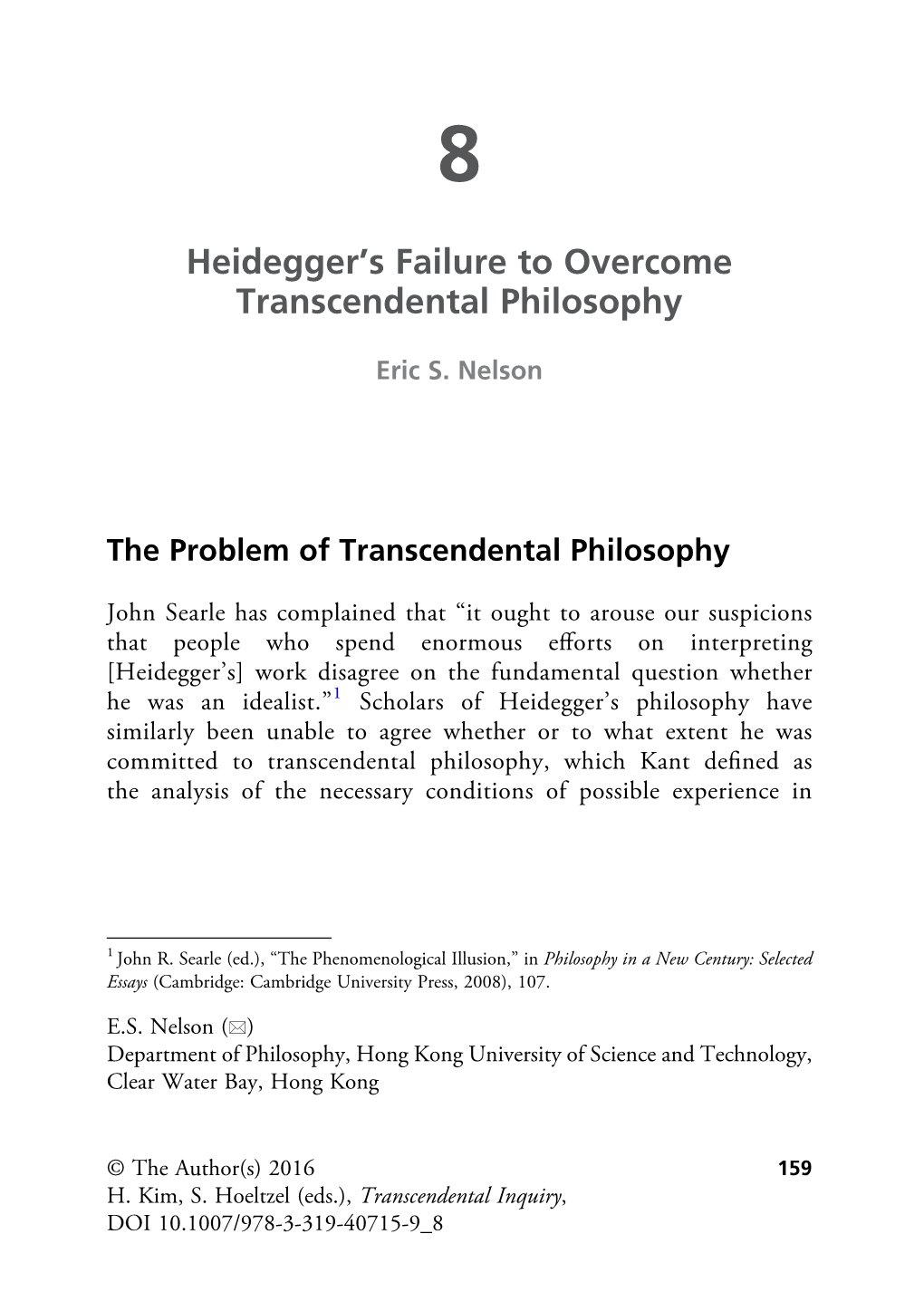 Heidegger's Failure to Overcome Transcendental Philosophy