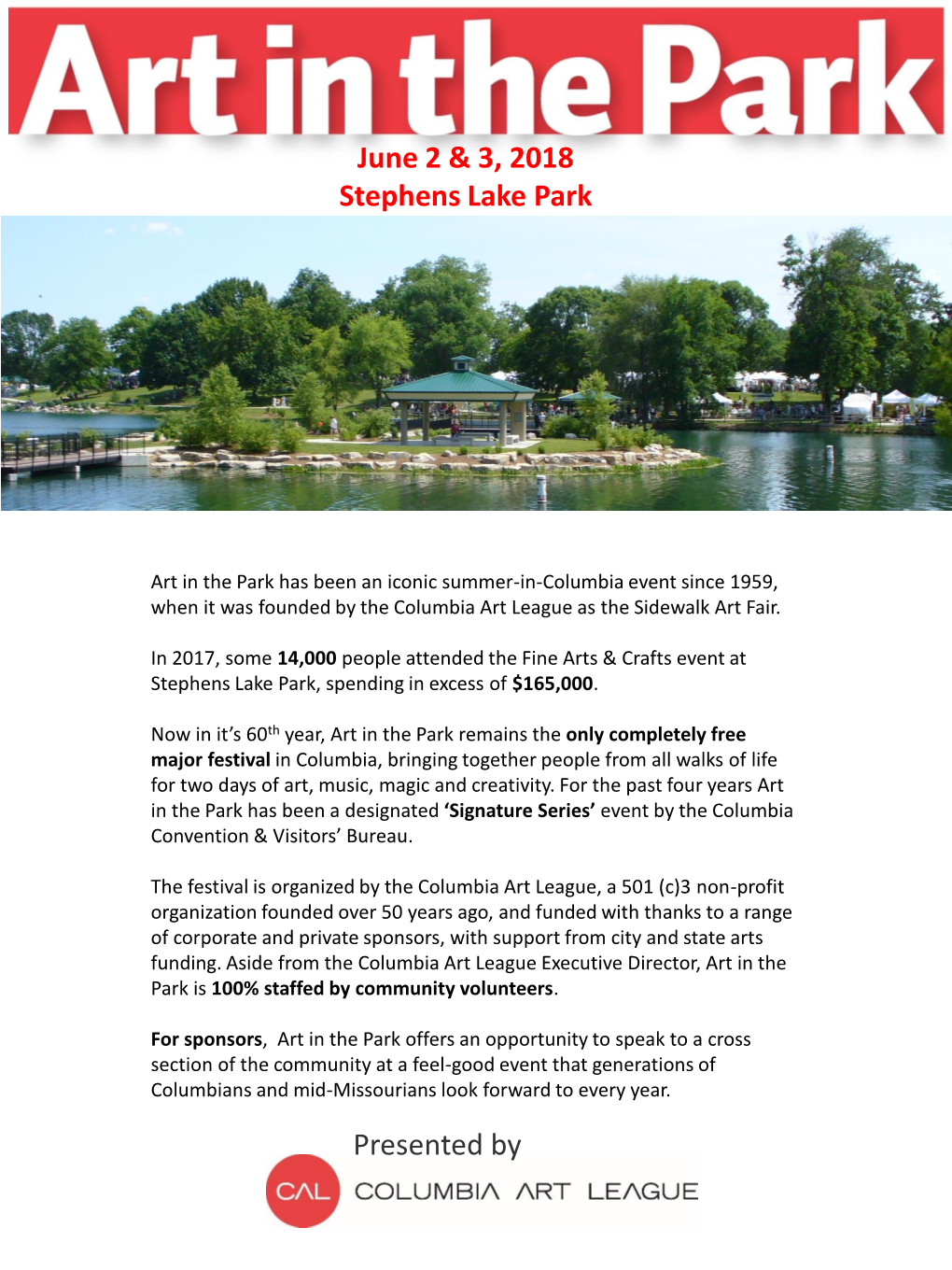 June 2 & 3, 2018 Stephens Lake Park Presented By