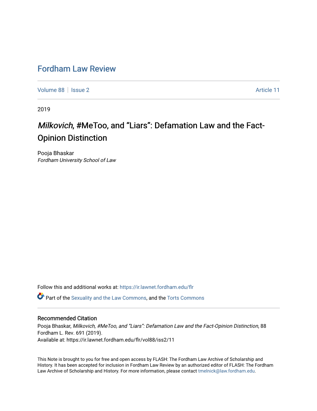 Defamation Law and the Fact-Opinion Distinction, 88 Fordham L