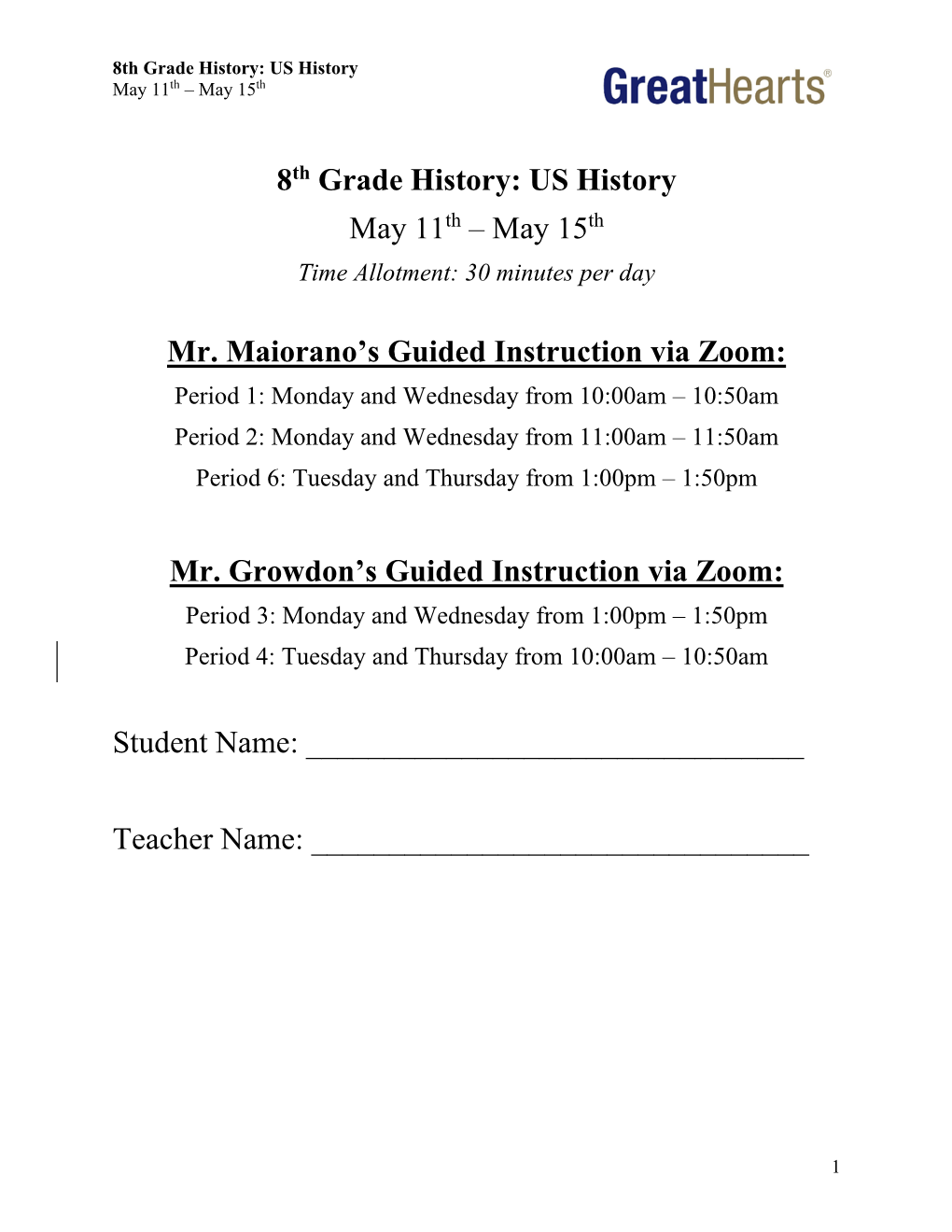 US History May 11 Th – May 15Th Mr. Maiorano's Guided Instruction Via