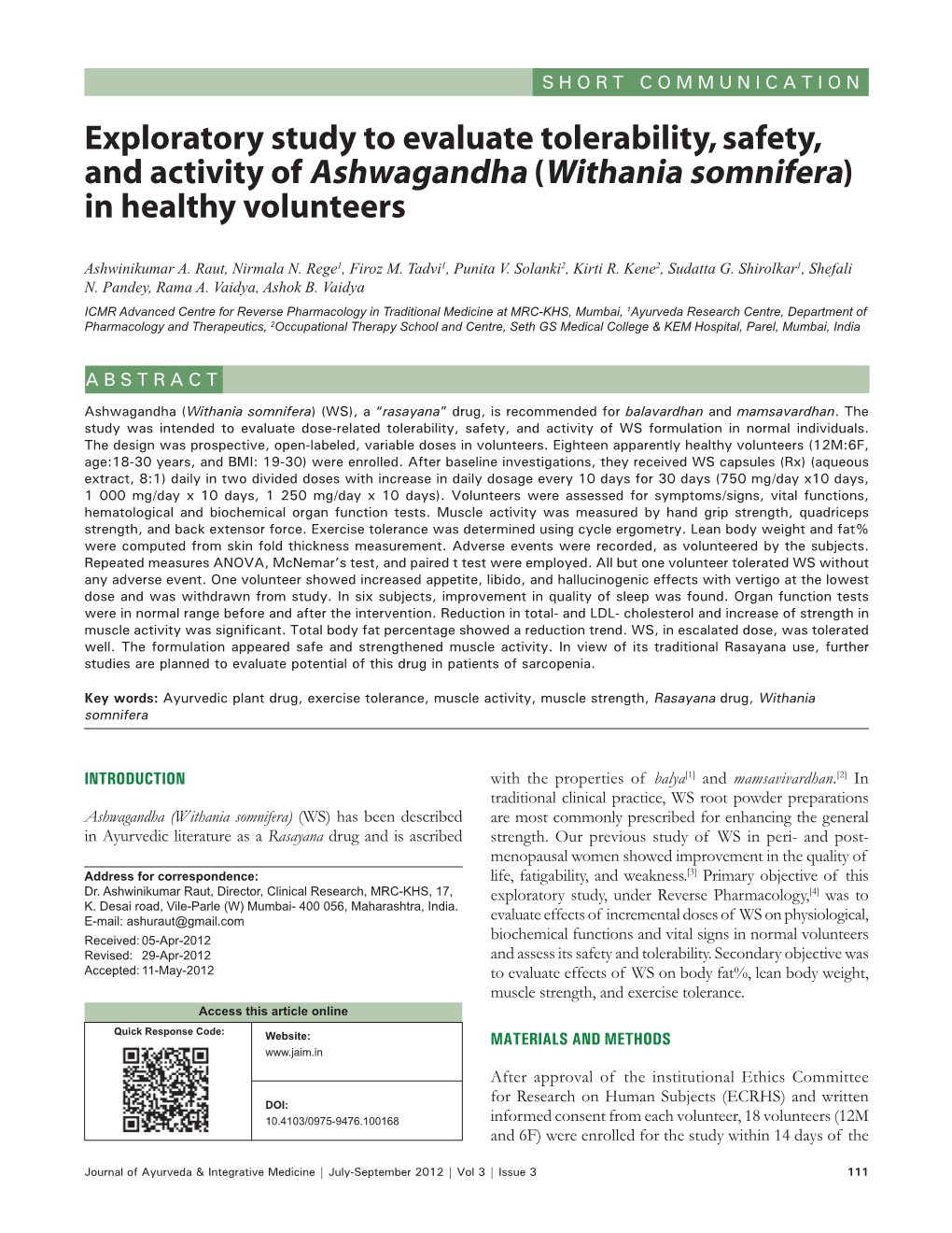 Exploratory Study to Evaluate Tolerability, Safety, and Activity of Ashwagandha (Withania Somnifera) in Healthy Volunteers