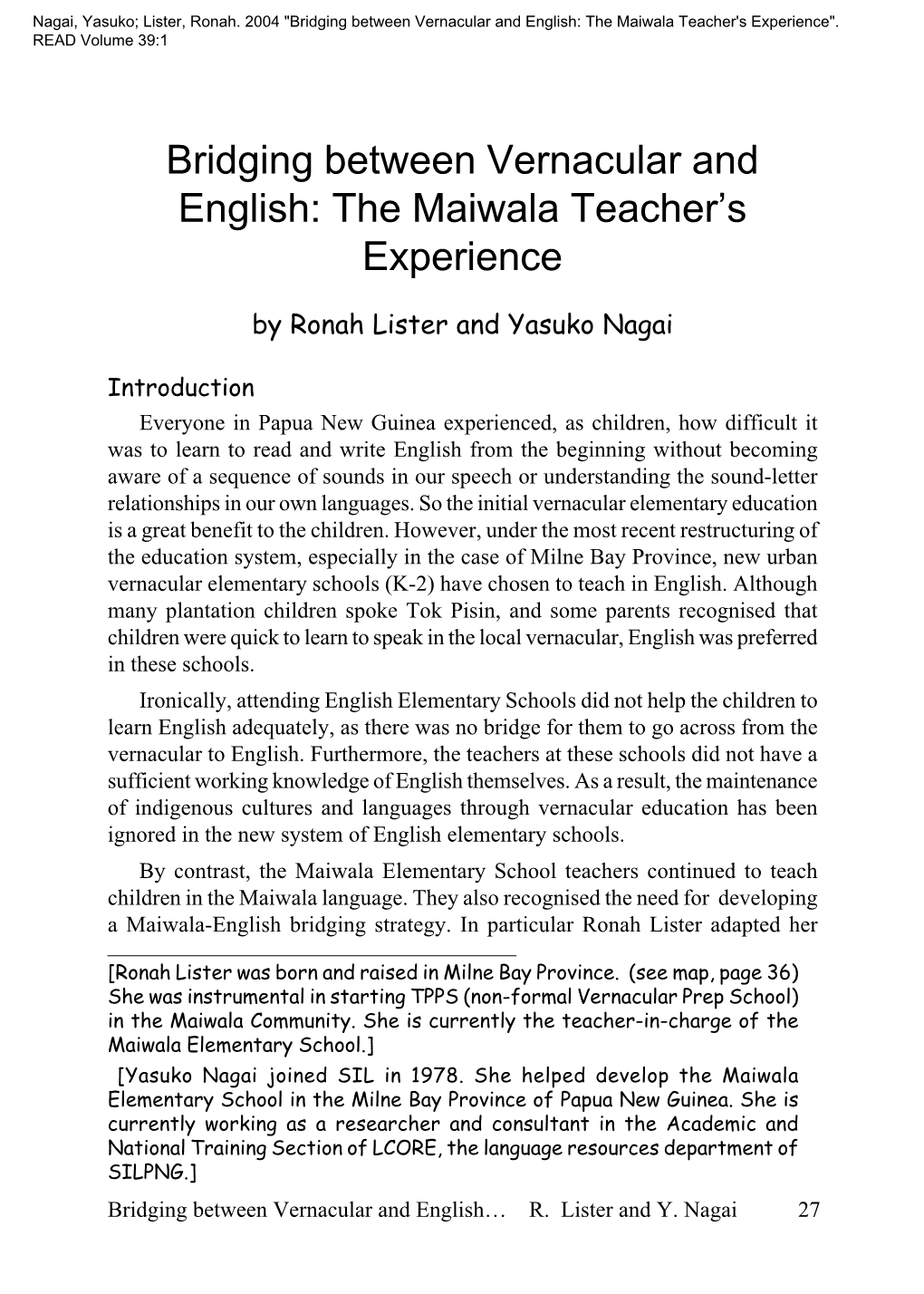 Bridging Between Vernacular and English: the Maiwala Teacher's Experience"