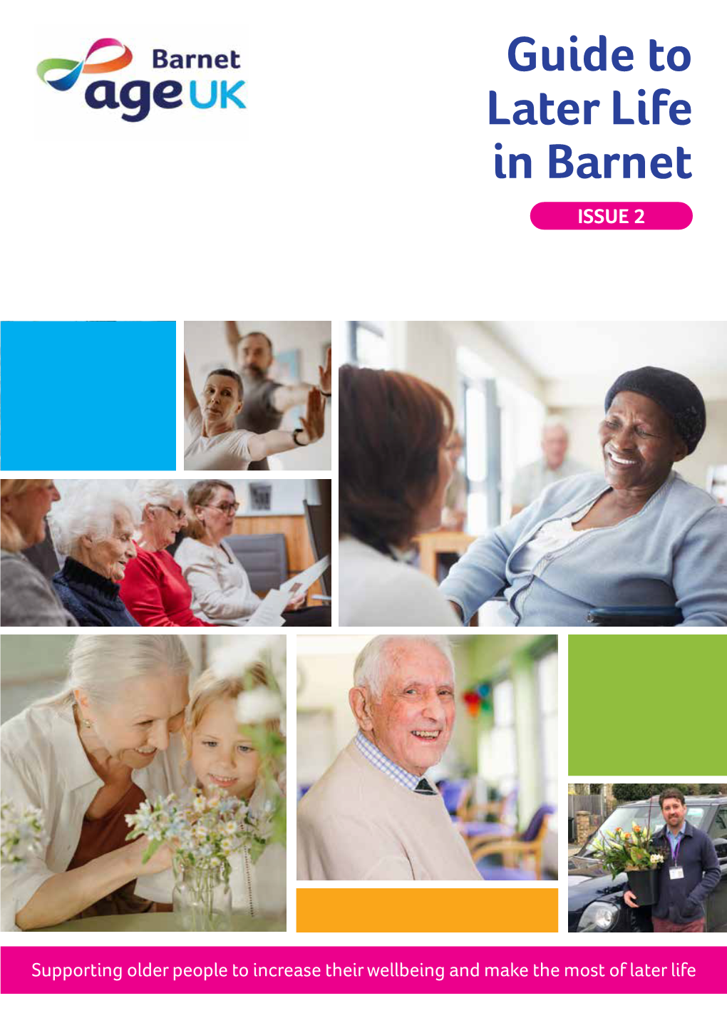 Guide to Later Life in Barnet ISSUE 2