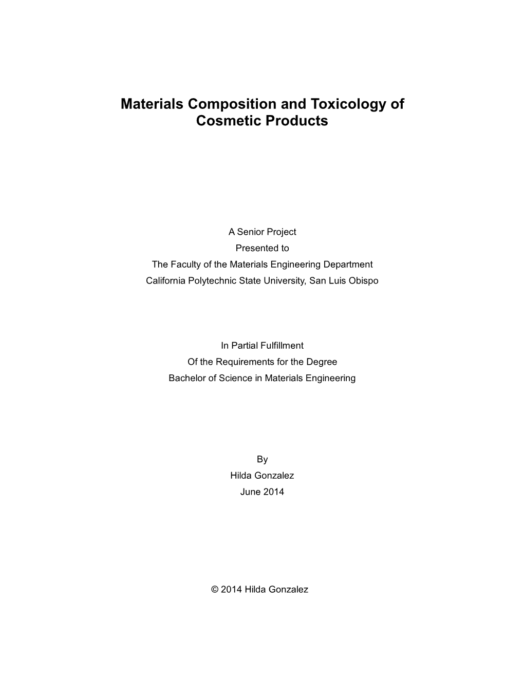 Material Composition and Toxicology of Cosmetic Products