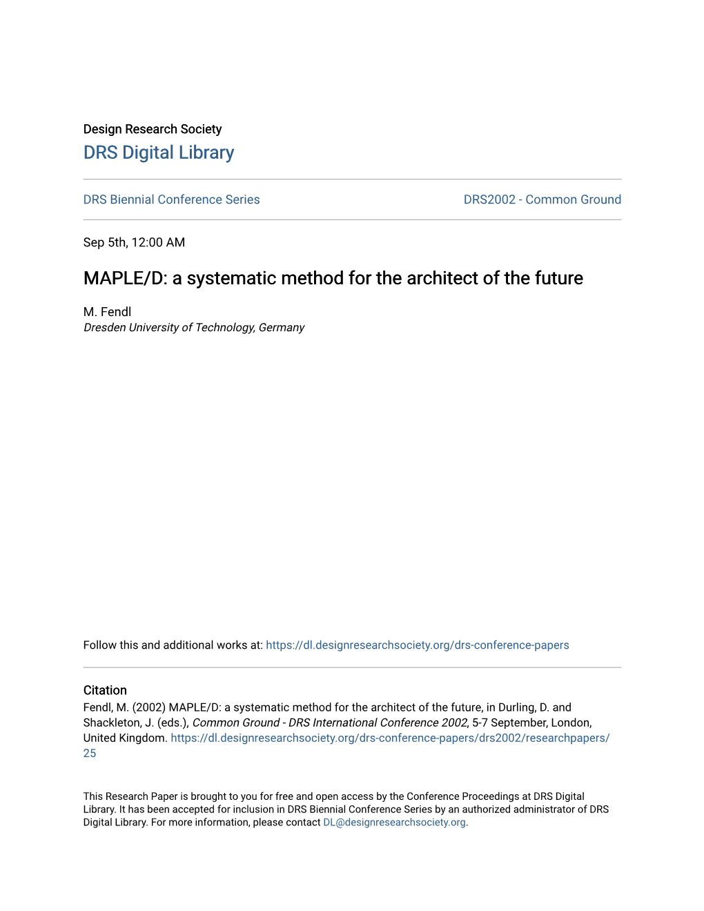 MAPLE/D: a Systematic Method for the Architect of the Future