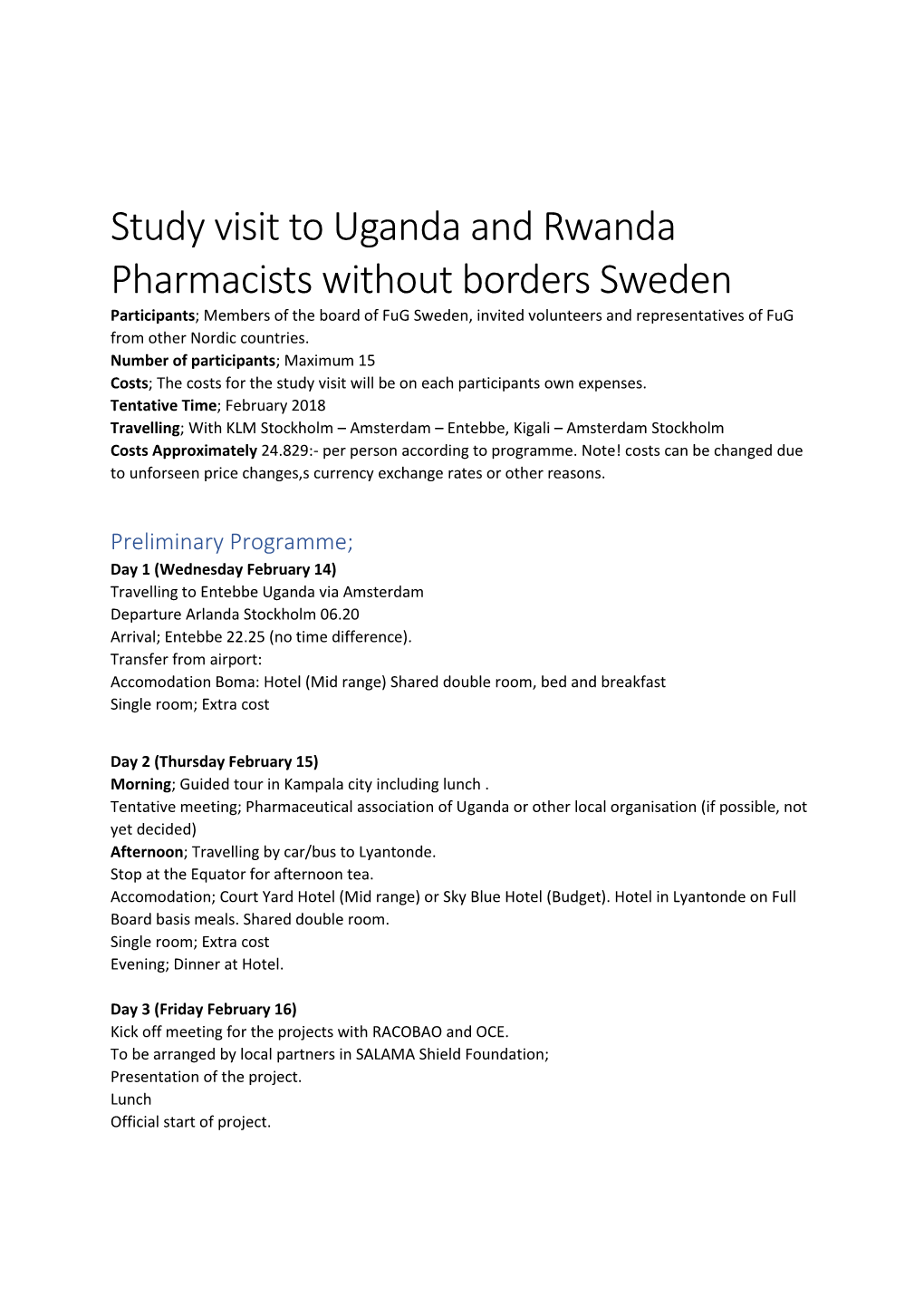 Study Visit to Uganda and Rwanda Pharmacists Without Borders Sweden