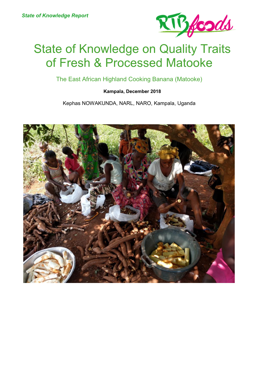 State of Knowledge on Quality Traits of Fresh & Processed Matooke