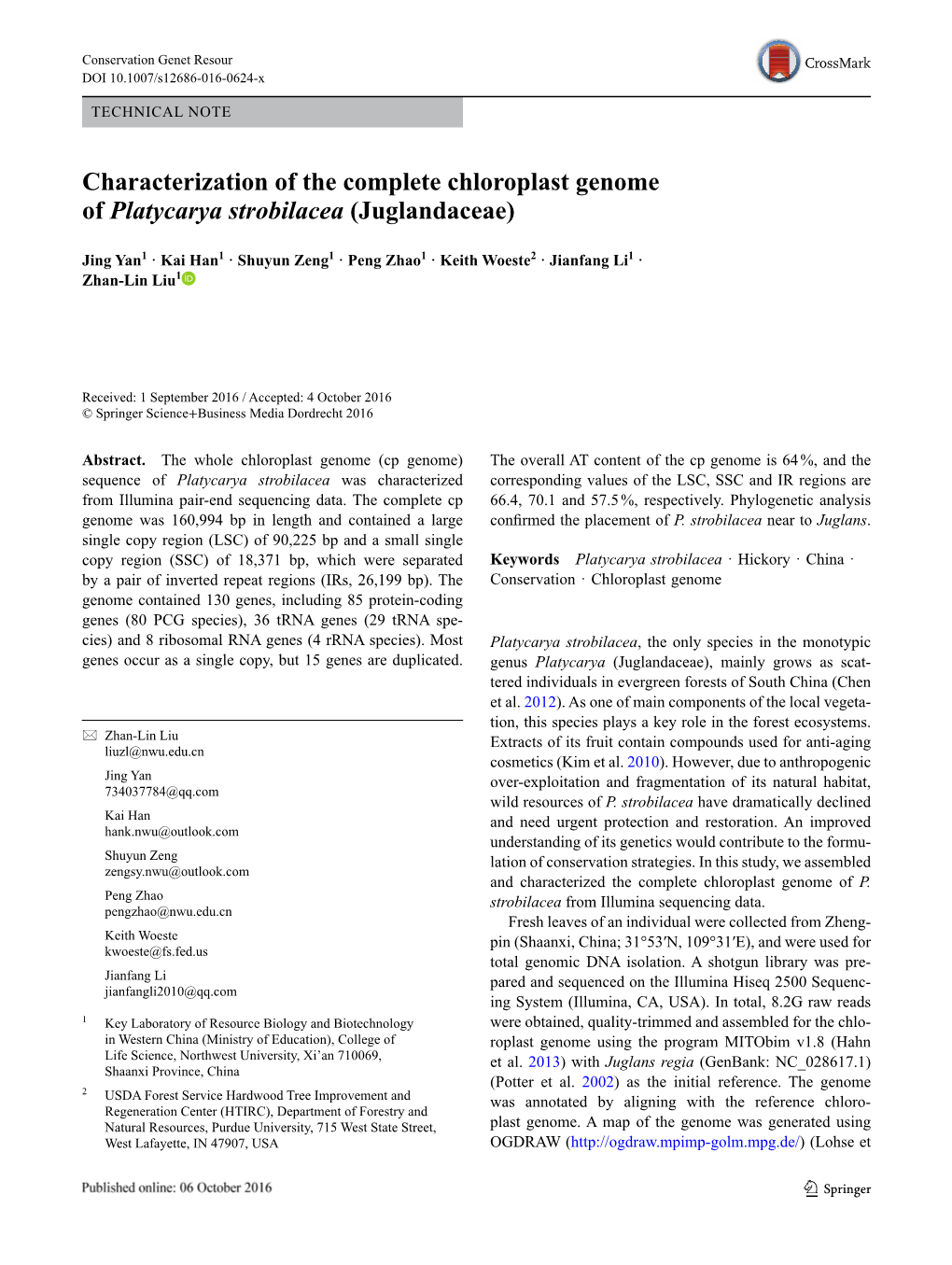 ﻿Characterization of the Complete Chloroplast Genome of ﻿Platycarya