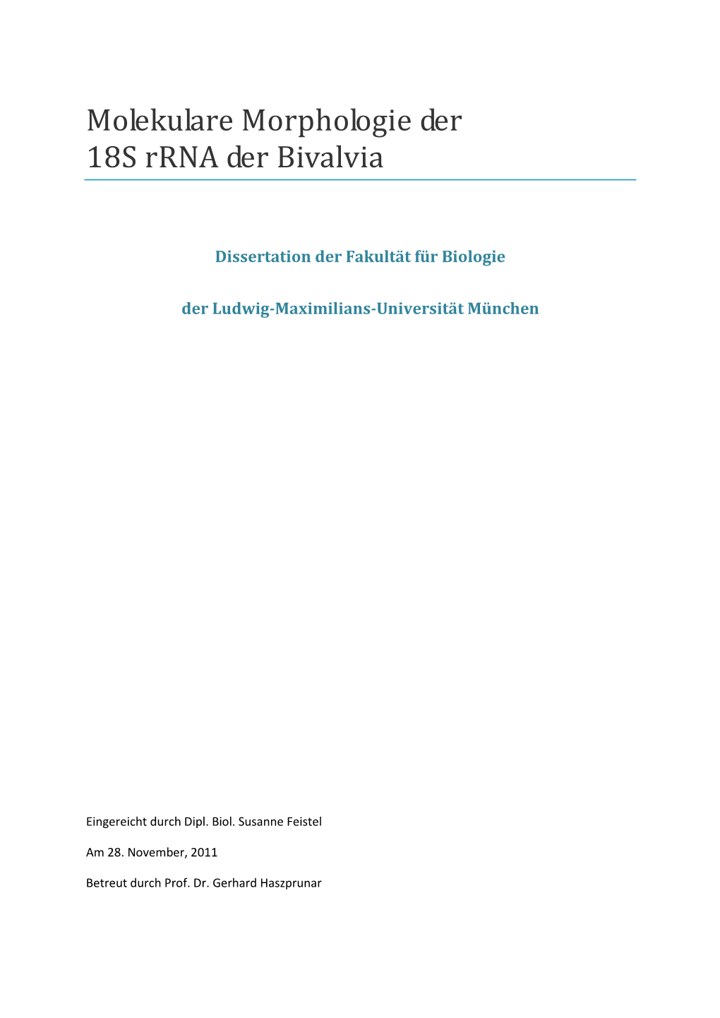 Molekulare Morphologie Der 18S Rrna Der Bivalvia