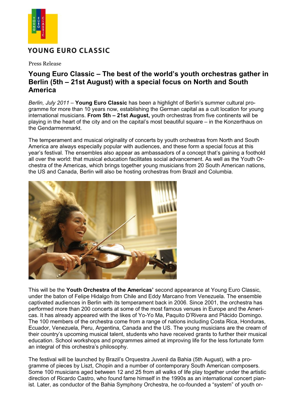 Young Euro Classic – the Best of the World’S Youth Orchestras Gather in Berlin (5Th – 21St August) with a Special Focus on North and South America