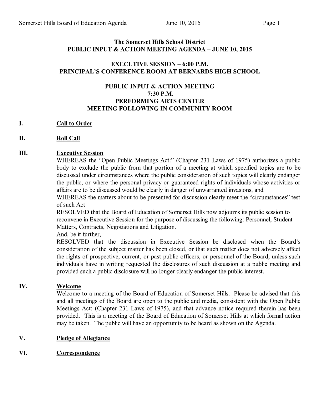 The Somerset Hills School District PUBLIC INPUT & ACTION MEETING AGENDA – JUNE 10, 2015