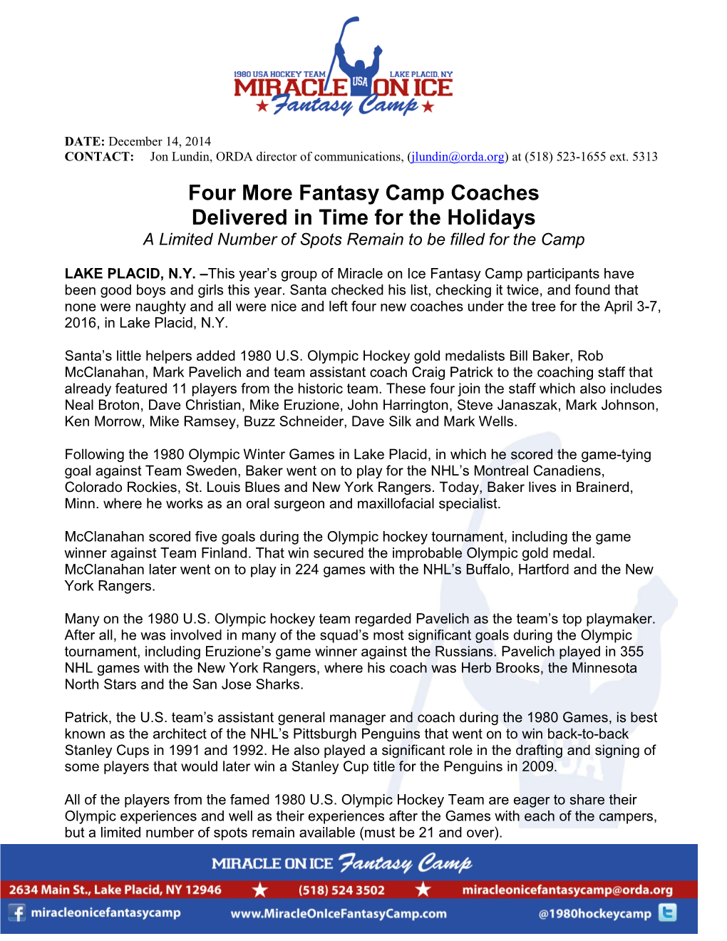 Four More Fantasy Camp Coaches Delivered in Time for the Holidays a Limited Number of Spots Remain to Be Filled for the Camp